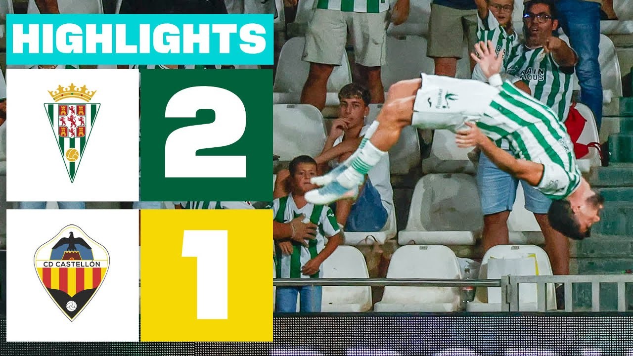 #ไฮไลท์ฟุตบอล [ คอร์โดบ้า 2 - 1 คาสเตลล่อน ] อเดลันเต้ สเปน 2025/6.9.68